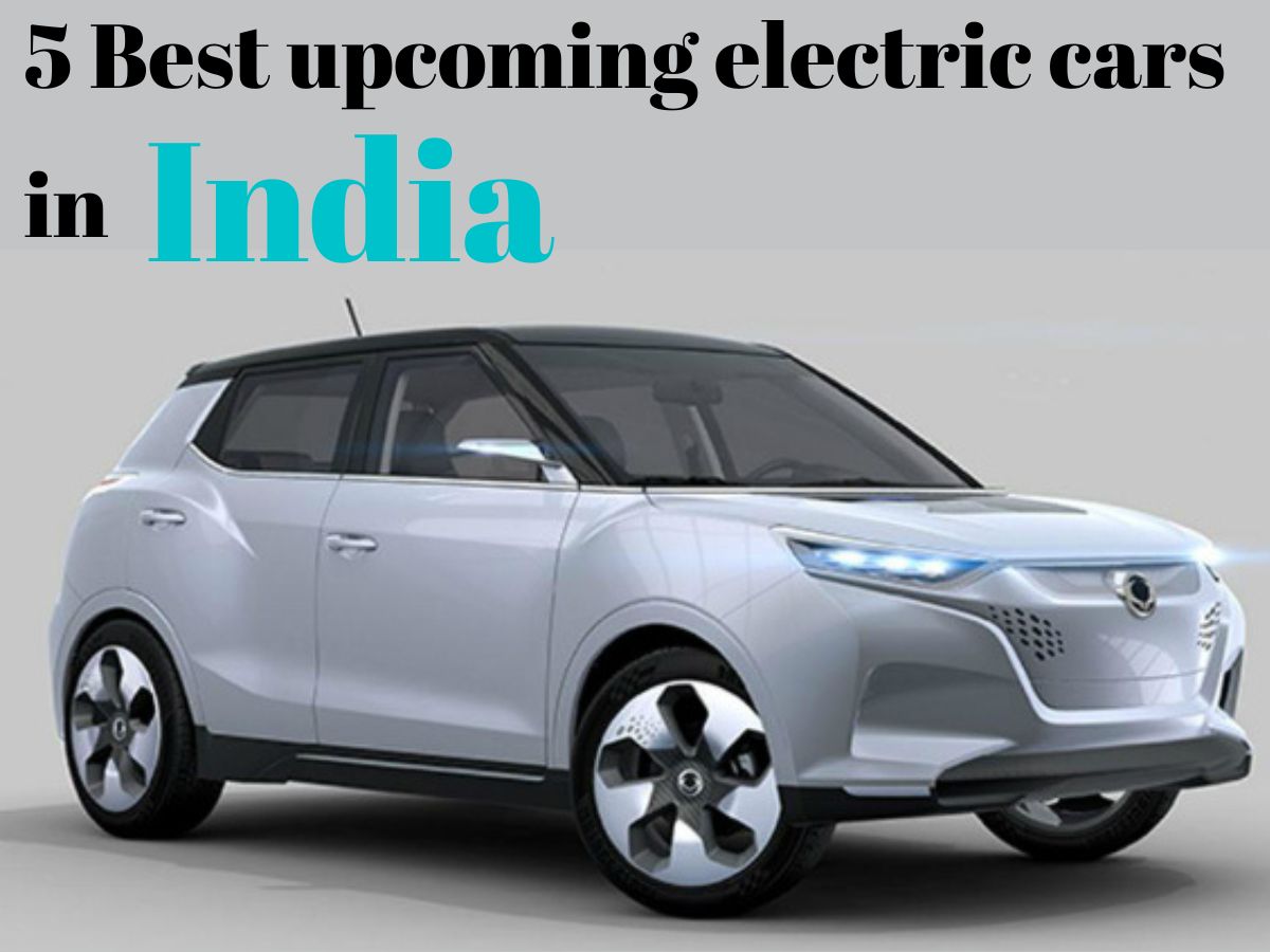 Read more about the article 5 Best upcoming Electric cars in India , 3rd is my favorite