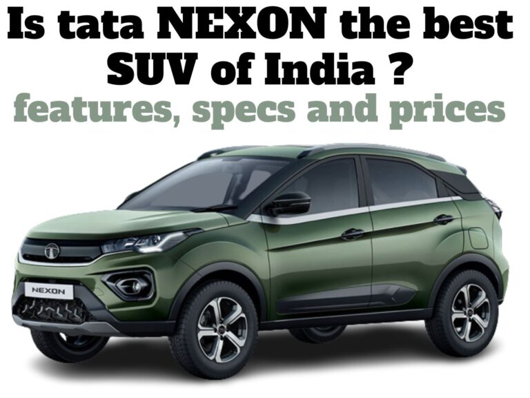 Tata nexon - the best compact SUV of India